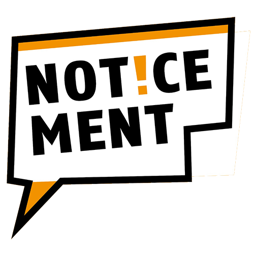 Noticement